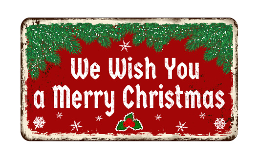 We wish you a Merry Christmas vintage rusty metal sign on a white background, vector illustration