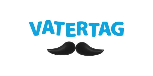 Vector illustration of Vector isolated logo for Vatertag with mustache on the white background. Translation: Father's Day.