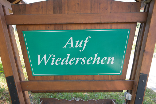 good bye sign (german: Auf Wiedersehen)
