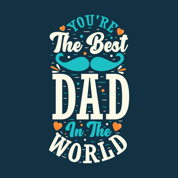 ilustraciones, imágenes clip art, dibujos animados e iconos de stock de eres el mejor papá del mundo. - day gift father fathers