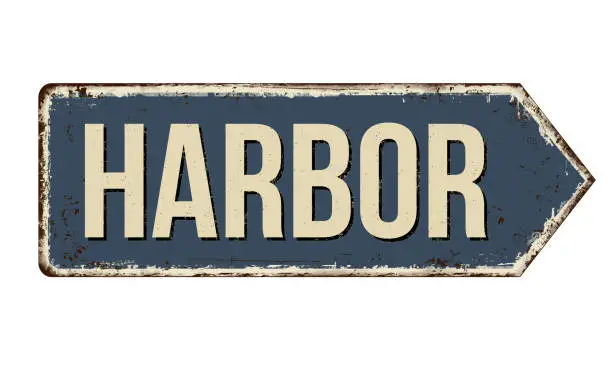 Vector illustration of Harbor vintage rusty metal sign