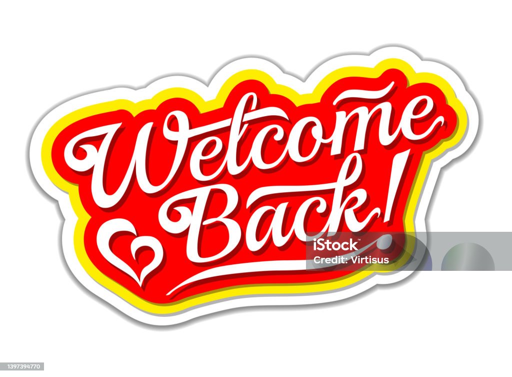 Welcome Back Word Stock Illustration - Download Image Now - Back