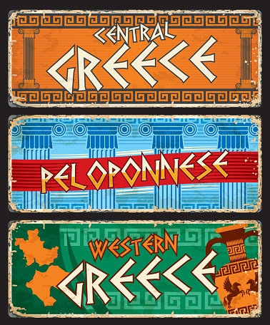 Central and Western Greece, Peloponnese greek regions travel stickers and plates. Greece regions retro travel tin signs, grunge vector plates with typography, ancient columns and map silhouette