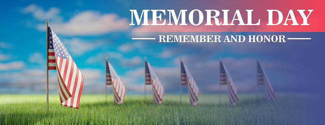 Memorial Day Remember and Honor text, America flags on green field, blue cloudy sky Background, banner. Happy Memorial Day card, 3d render