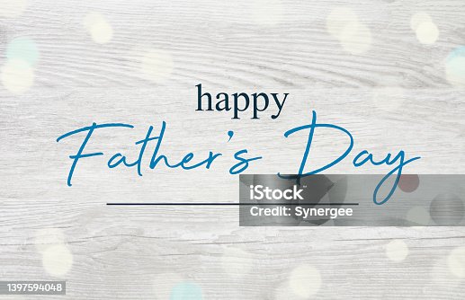 istock Happy Father's Day 1397594048