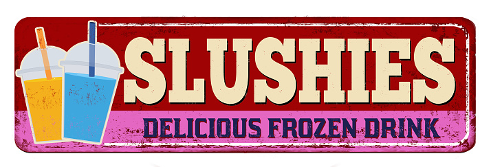 Slushies vintage rusty metal sign on a white background, vector illustration