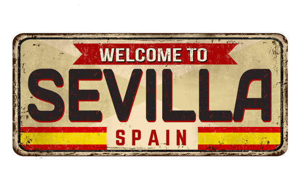 Welcome to Sevilla vintage rusty metal sign Welcome to Sevilla vintage rusty metal sign on a white background, vector illustration sevilla stock illustrations