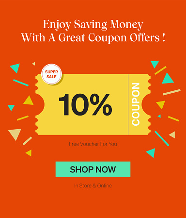 Coupon 10% Voucher in store and online, Enjoy saving money with a great coupons template offers! Shop Now Free Super Sale.
