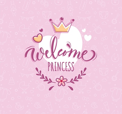 Welcome little princess vector poster with calligraphic composition, crown and flowers. Baby Shower Pink Background. Baby Arrival Cartoon Vector Illustration