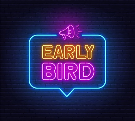 Early Bird neon sign in the speech bubble on brick wall background .