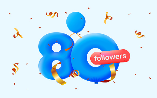 Banner with 80 followers thank you in form of 3d  blue balloons and colorful confetti. Vector illustration 3d numbers for social media 80 followers thanks, Blogger celebrating subscribers, likes