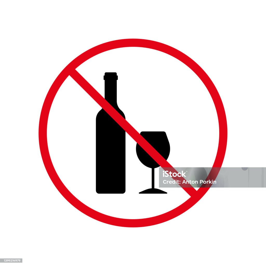 Ban Alcohol Black Silhouette Icon. Drink Alcohol Forbidden Pictogram. Wine Bottle and Glass Red Stop Sign. Dry January Symbol. Non Allowed Alcohol. Warning No Drunk. Isolated Vector Illustration - Royalty-free Droog vectorkunst