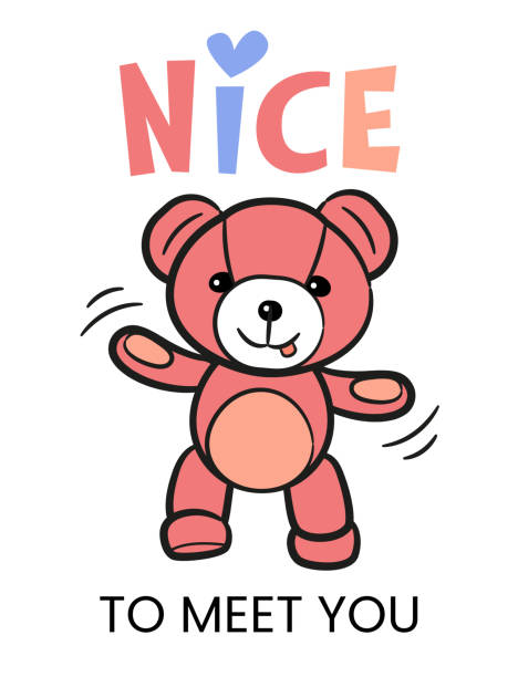 ilustrações de stock, clip art, desenhos animados e ícones de arrtoon plush bear with the slogan: nice to meet you. - fluffy bear cute friendship