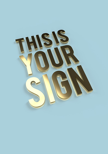 Golden typography on turquoise background „THIS IS YOUR SIGN“