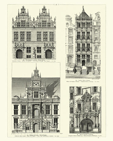 Vintage illustration of Examples of Renaissance and Baroque style Architecture, Danzig, the Arsenal, Stephan's House, Townhouse, Leyden, Heriots Hospital, Edinburgh