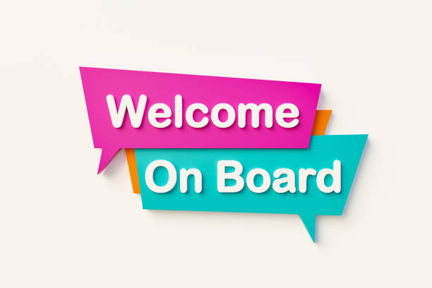 Welcome on board, cartoon speech bubble. Welcome on board, speech bubble in orange, blue, purple and white text. Motivation, inspiration and business concepts. 3D illustration"t aboard stock pictures, royalty-free photos & images