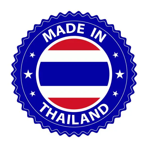 Vector illustration of Made in Thailand badge vector. Sticker with stars and national flag. Sign isolated on white background.