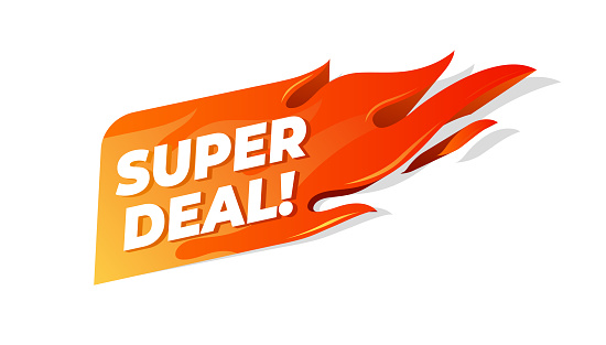 Super deal flaming label. Sale promotion banner.