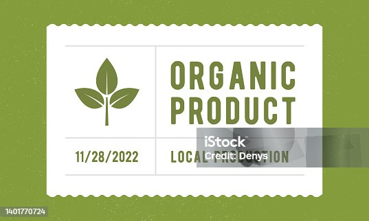 istock Organic product tag. Eco, Bio label    vintage packaging design. Recycle label, tag, sticker design for packaging. Old label template. Vector illustration 1401770724