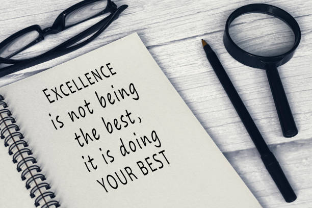 Motivational quotes - Excellence is not being the best, it is doing your best. stock photo