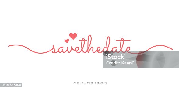 istock Save the date - wedding lettering design. Heart shape vector illustration. Stock illustration 1403627800