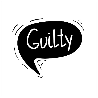 The Guilty speech bubble element. Judge's speeches. Justice and the Law. Hand-drawn doodle-style sketch. Vector illustration