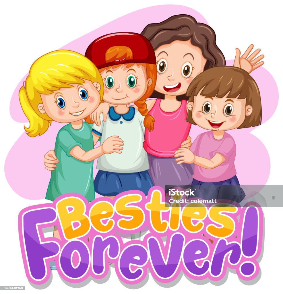 Besties Forever Typography Logo With Cute Girls Group Stock ...