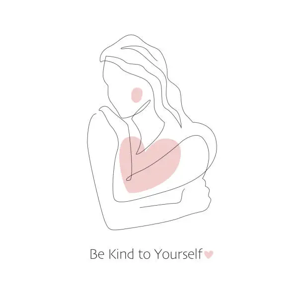 Vector illustration of Self care, love your body concept. Cute girl hugging herself. Continuous line vector illustration of young woman. Body positive, slow living, healthcare poster. Be kind to yourself text