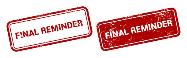 Final reminder stamp Final reminder stamp reminder-stamp stock illustrations