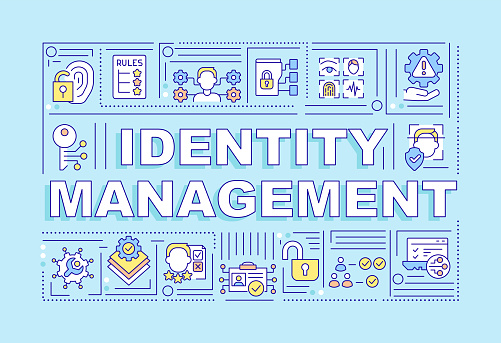 Identity management word concepts blue banner. Security online. Infographics with editable icons on color background. Isolated typography. Vector illustration with text. Arial-Black font used