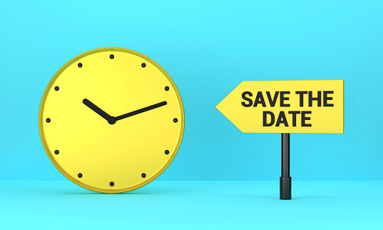 Yellow clock and Save The Date signpost on blue background. Reminder Concept.