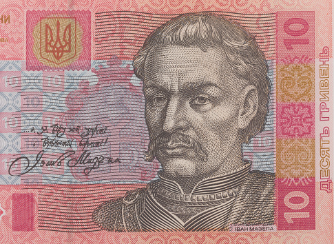 Ivan Mazepa portrait on a 10 ukrainian grivnas banknote. He was the Hetman of Zaporizhian Host in 1687â1708.