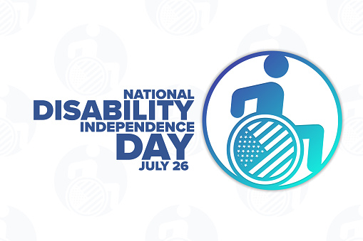 National Disability Independence Day. July 26. Holiday concept. Template for background, banner, card, poster with text inscription. Vector EPS10 illustration