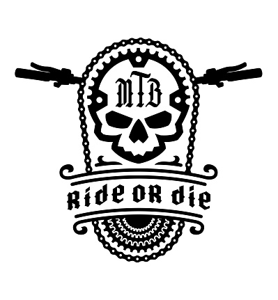 Ride or die,  emblem. Mountain Bike T-shirt print design. Vector illustration.