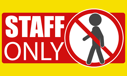 Staff only, no trespassing, restricted area, no entry, prohibited to walk, do not enter in red and white sticker or label vector design