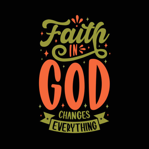 Faith in god changes everything. Faith in god changes everything. Hand drawn lettering Calligraphy isolated vector shirt design. praise and worship stock illustrations