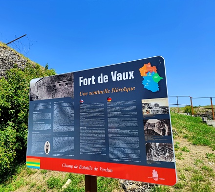 Information board sign outside Fort Vaux in Verdun France on June 14 2022.