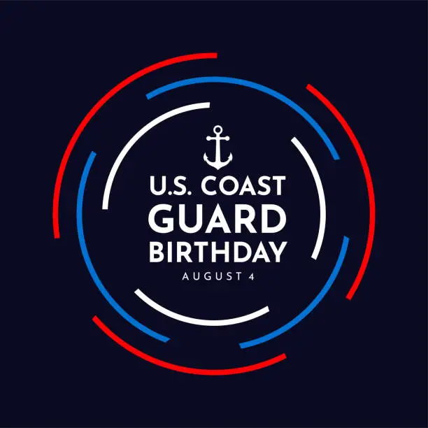 Vector illustration of U.S. Coast Guard Birthday poster, August 4. Vector