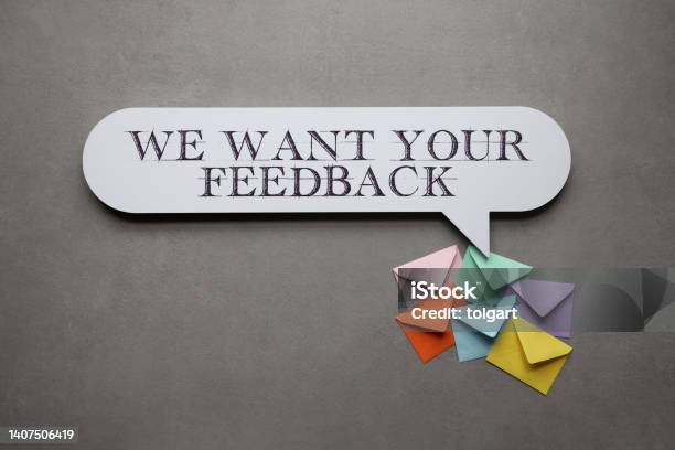 We Want Your Feedback Stock Photo - Download Image Now - Feedback, Desire, Examining