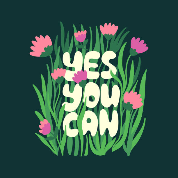 Yes you can lettering with flower and grass Yes you can lettering with flower and grass yes single word stock illustrations