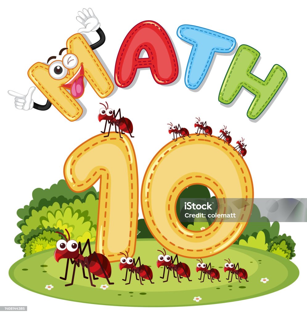 10 In Math Math Number 10 With Ten Ants Stock Illustration - Download Image Now ...