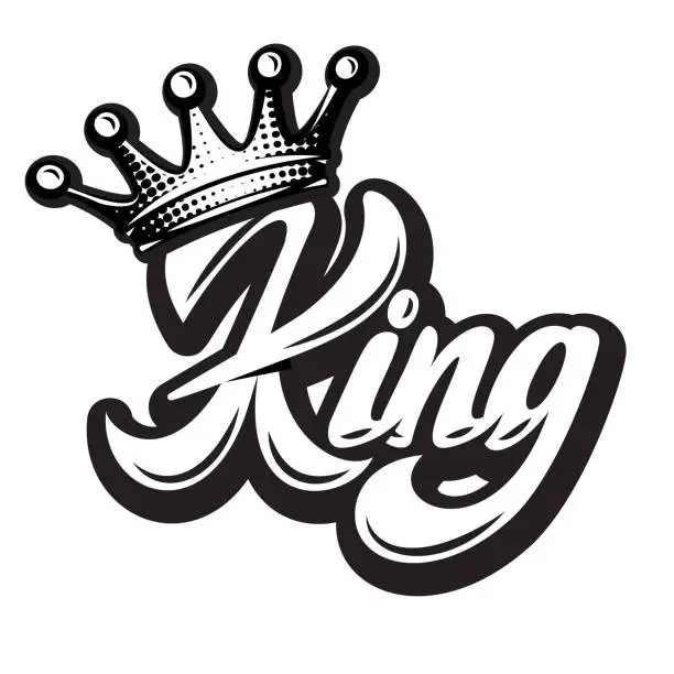 Vector illustration of Vector illustration with crown and calligraphic inscription King