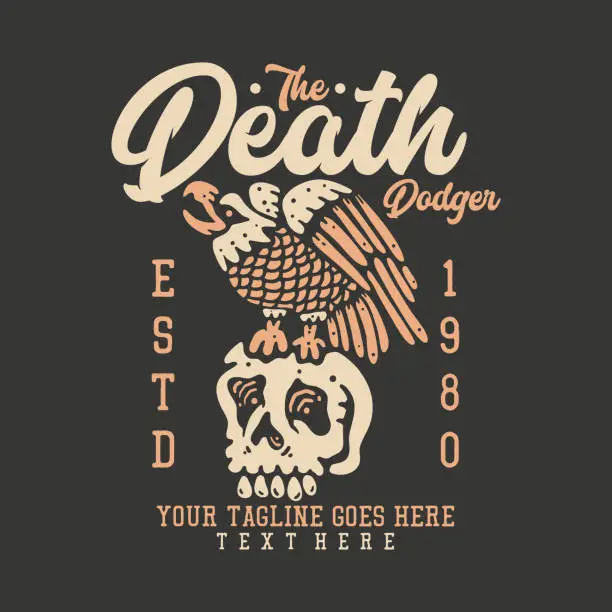 Vector illustration of t shirt design the death dodger with eagle on the skull and gray background vintage illustration