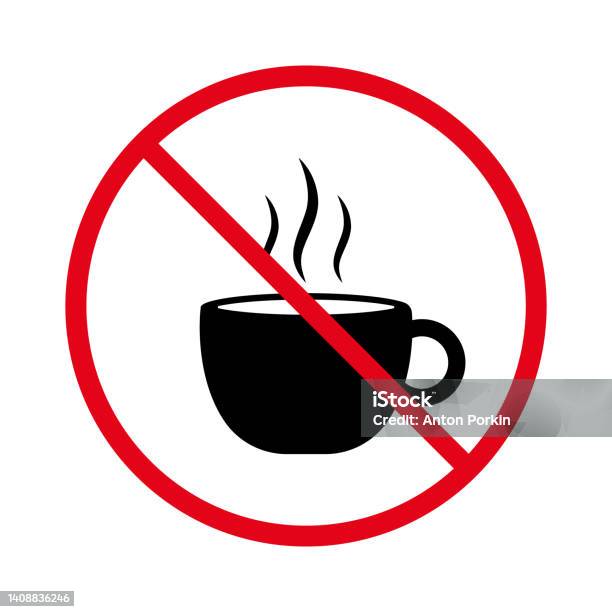 https://media.istockphoto.com/id/1408836246/vector/prohibited-cup-of-hot-coffee-red-stop-symbol-no-allowed-beverage-sign-ban-hot-drink-in-mug.jpg?s=612x612&w=is&k=20&c=a30YcyZU1Zk1aq-BJS6-62uz2GZiODFhRKv-nYCY2Aw=