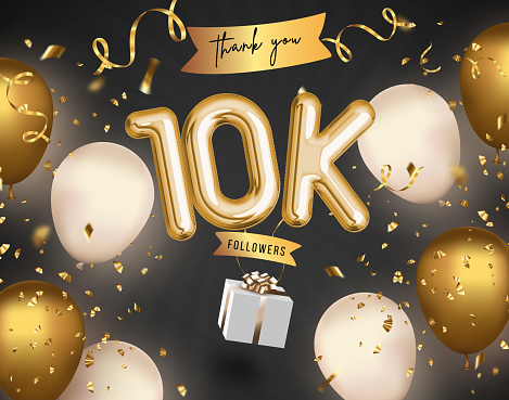 10k, 10000 followers thank you with gold balloons and golden confetti. Illustration 3d render for social network friends, followers, web user Thank you celebrate of subscriber, followers, likes