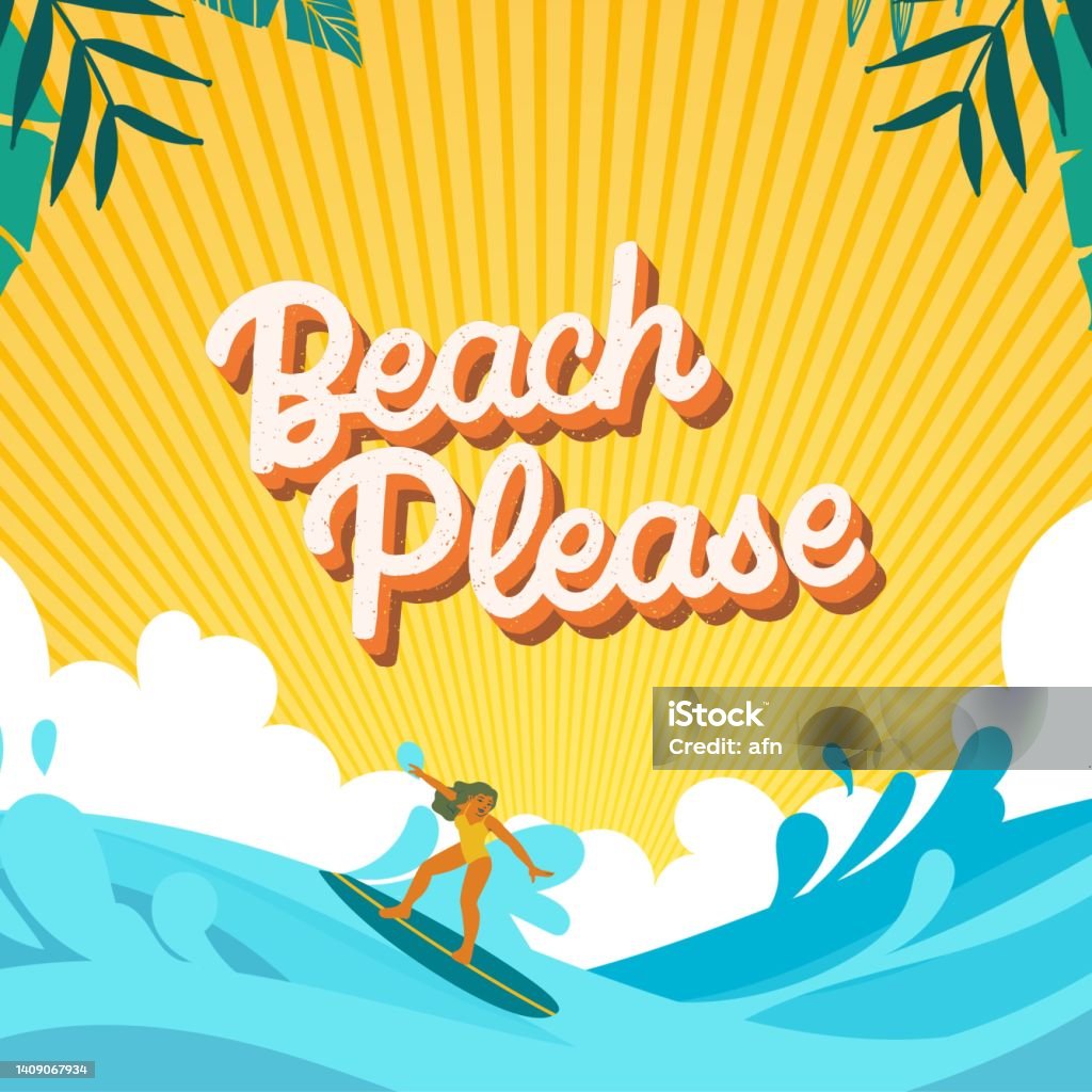 Betch Please Beach Please Stock Illustration - Download Image Now - Beach ...
