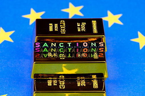 Multicolor word sanctions​ on​ Gold​ bars, Europeans bans Gold imports from​ Russia.