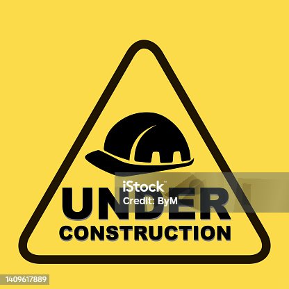 istock UNDER CONSTRUCTION Wear A Helmet Construction Warning Sign Traffic Sign 1409617889