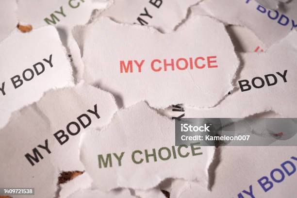 My Body My Choice Stock Photo - Download Image Now - Roe v. Wade, Abortion, Freedom