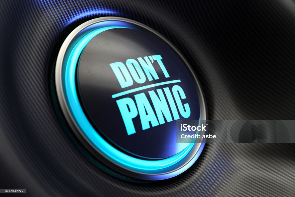 Don't Panic Button Don't Panic Button. 3D Render Terrified Stock Photo